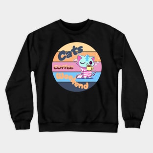 Cats coffee weekend Cute Design V2 Crewneck Sweatshirt